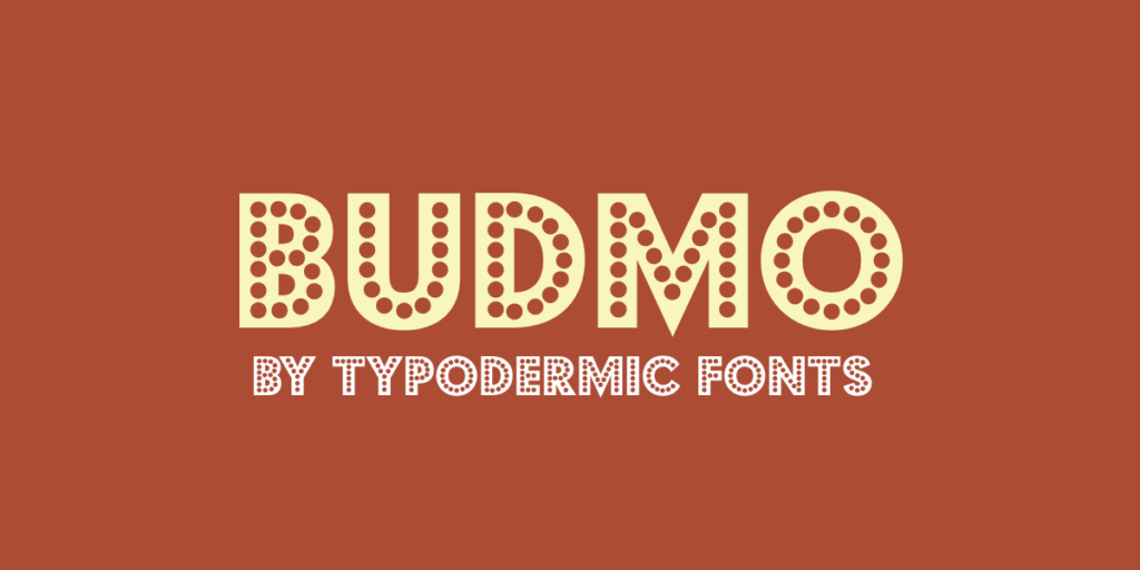 Budmo by Typodermic Fonts