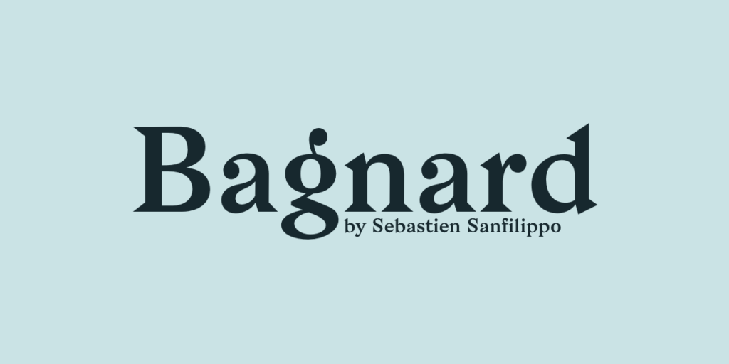 Bagnard Font