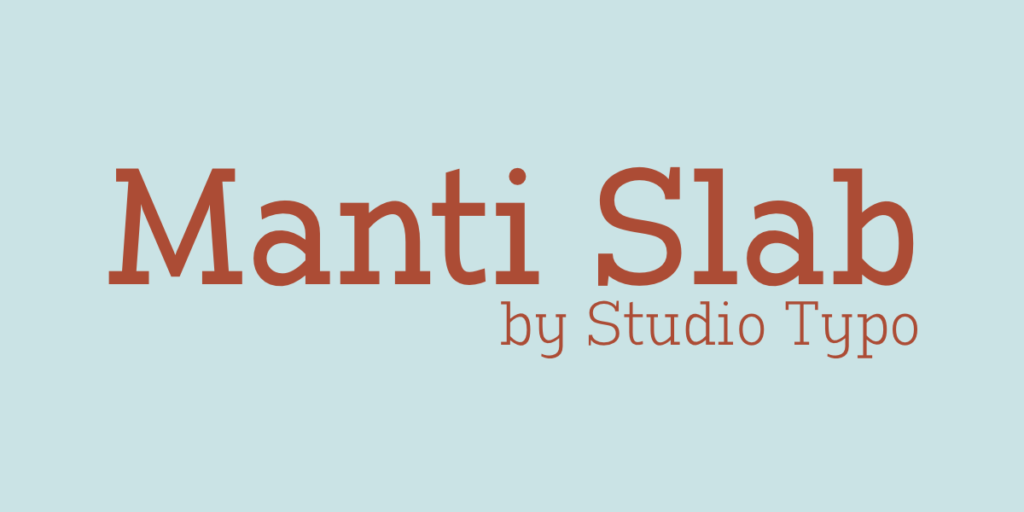 Manti Slab fonts