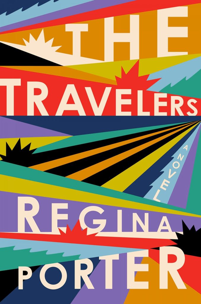 The Travelers by Regina Porter cover