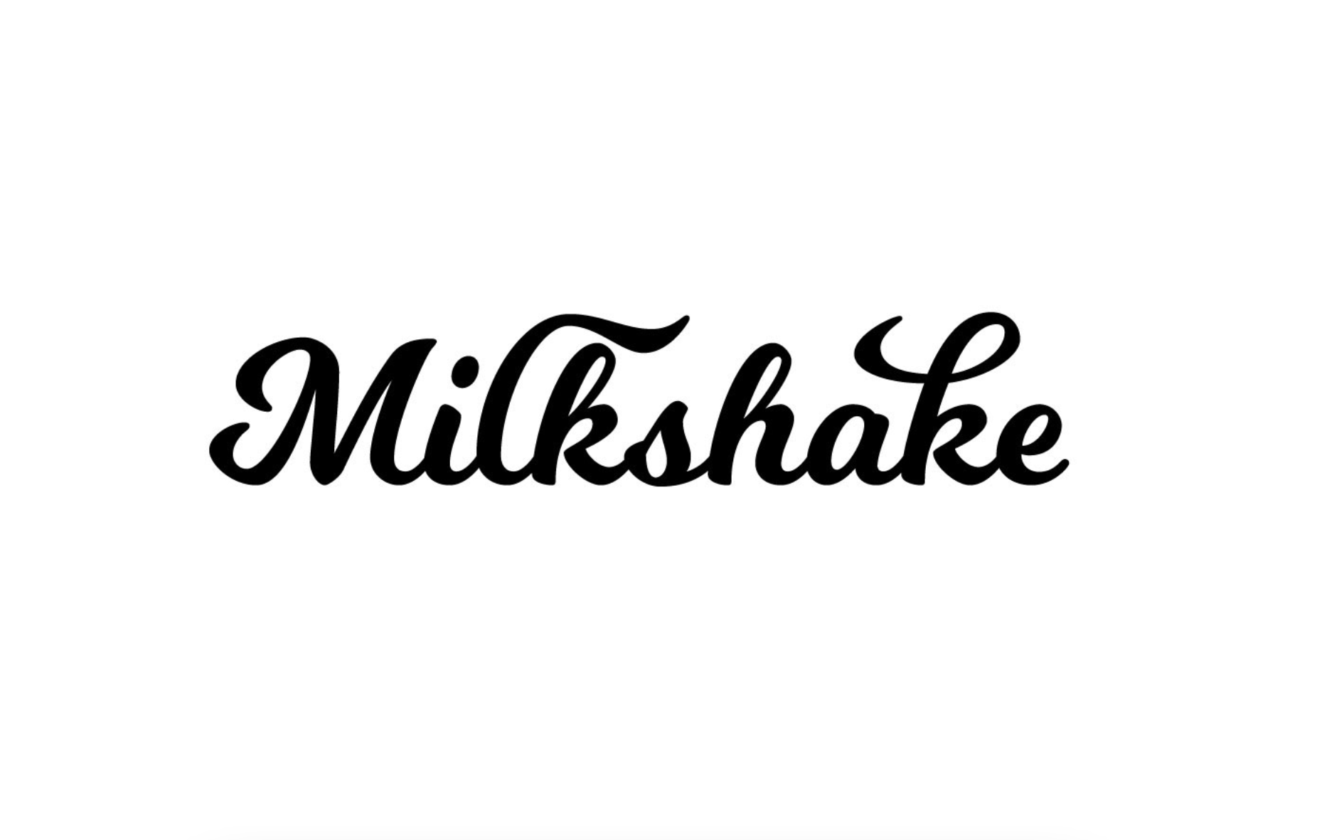 Milkshake cursive font 2022 trend